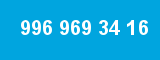 996 969 34 16 996 969 34 16